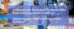 Service Contract Surety Bonds - 6 pictures of service contractors including a bus, mower, window cleaner, printer and video production. Fixed vs unit price wording.