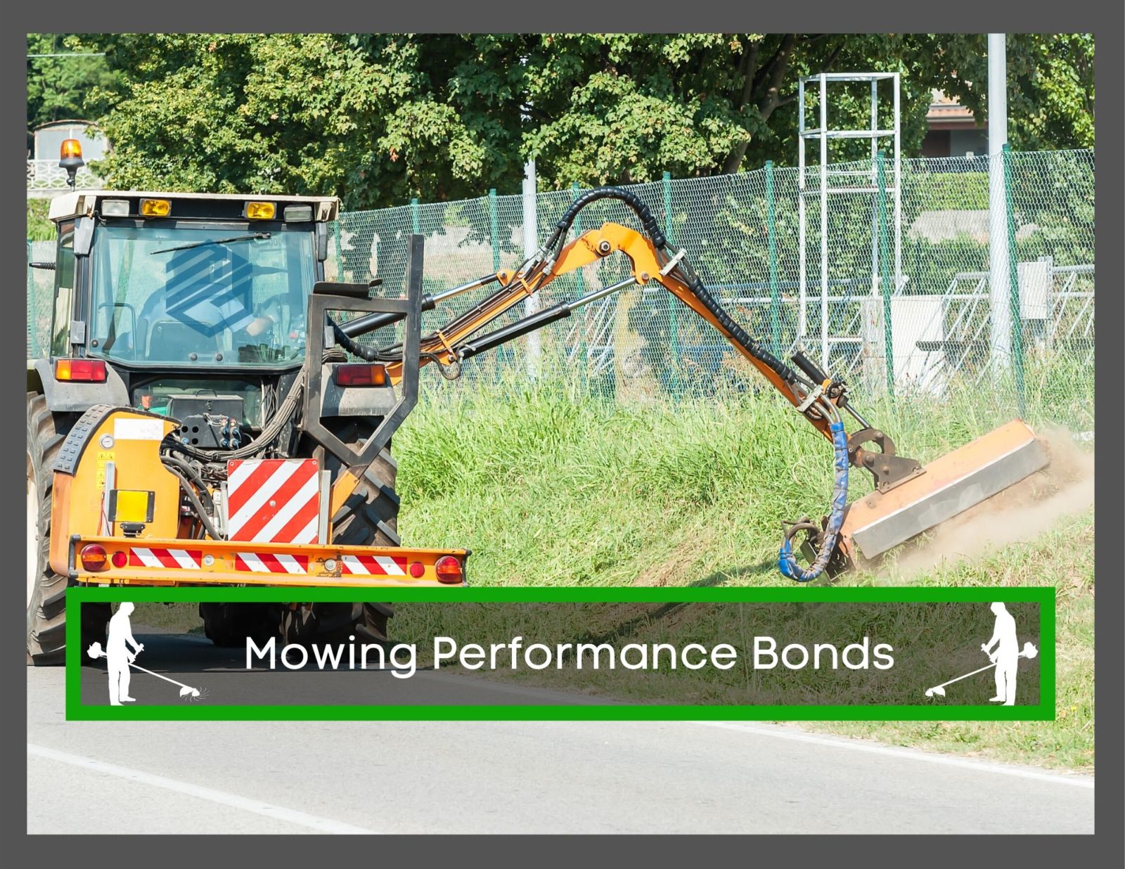 Mowing Performance Bonds - Picture of a mower in the background